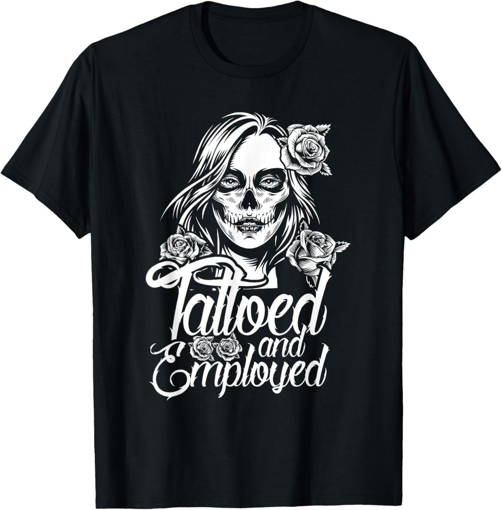 Cool Tattooed And Employed Adult Humor Sayings Tattoo Lover T-Shirt