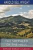 Книга The Shepherd of the Hills (Esprios Classics)