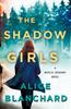 Книга The Shadow Girls : A Natalie Lockhart Novel : 4