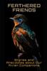 Книга Feathered Friends : Stories and Anecdotes About Our Avian Companions