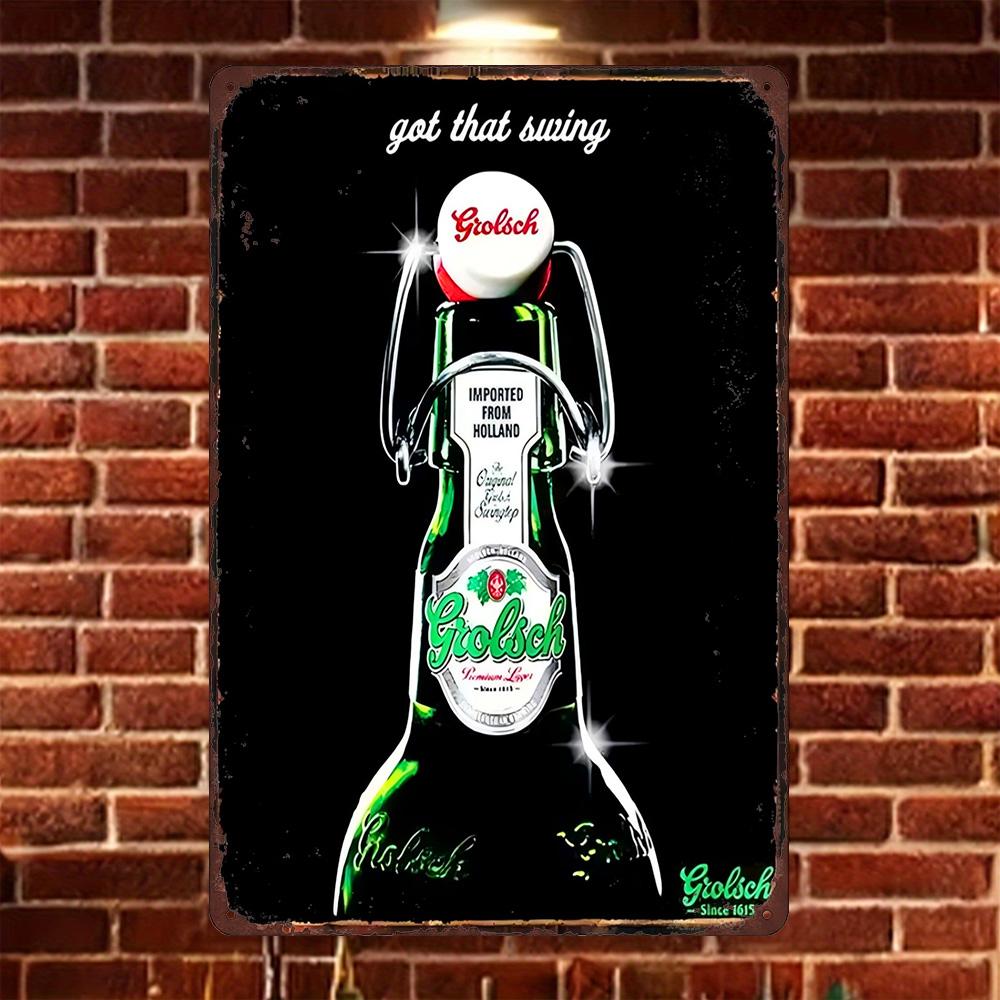 HD Metal Tin Sign Grolsch Dutch Lager Beer Got That Swing Vintage Brewery Retro Wall Decor for Home Bar Pub Beer Enthusiast Cr