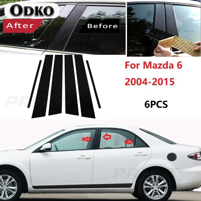 6PCS Polished Pillar Posts Fit For Mazda 6 2004-2015 Window Trim Cover BC column sticker