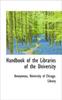 Книга Handbook of the Libraries of the University