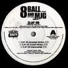 12-дюймовая пластинка EIGHTBALL & M.J.G. - Clap On / Cruzin' PR161276 Bad Boy Records 2007 США Рэп и Хип-хоп/R&B Б/у