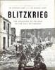 Книга Blitzkrieg : The Invasion of Poland To the Fall of France