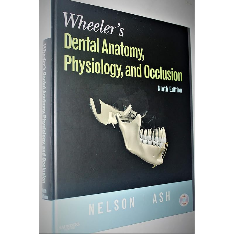 Wheeler's Dental Anatomy, Physiology and Occlusion: Expert Consult