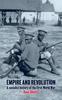 Книга Empire And Revolution : A Socialist History of the First World War