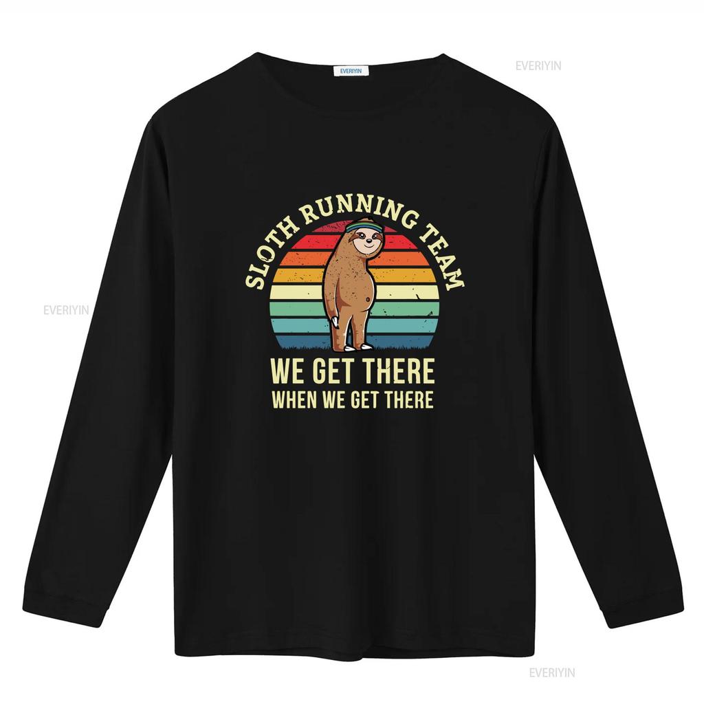 Funny Sloth Running Team T Shirt We Get There When Perfect for Triathalon Training 5K 10K 15K 20K Marathon Lover Gag vintage