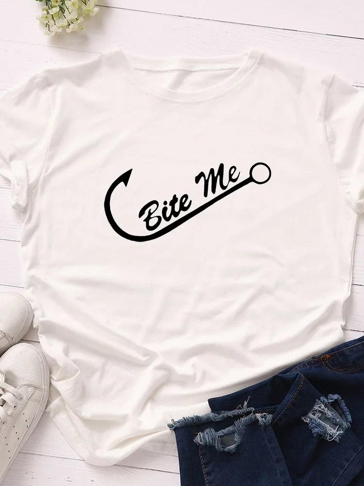 Укуси меня Принт Рыболовный Крючок Женская Футболка Короткий Рукав Круглый Вырез Свободная Женская Футболка Женская Футболка Топы Одежда Camisetas Mujer