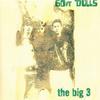 CD 60FT DOLLS - The Big 3 74321398902 Indolent Record 1996 Европа Рок Б/У
