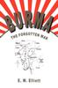 Книга Burma The Forgotten War by E. W. Elliott - Paperback