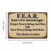 "F.E.A.R." Motivational Metal Tin Sign, Vintage Iron Wall Art for Indoor & Outdoor Decor