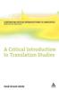 The A Critical Introduction To Translation Studies Book