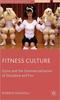 Книга Fitness Culture : Gyms and the Commercialisation of Discipline and Fun