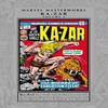 Marvel Masterworks KaZar Vol. 4 by Steve Gerber Hardback Book 9781302955601