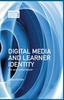 Книга Digital Media and Learner Identity : The New Curatorship