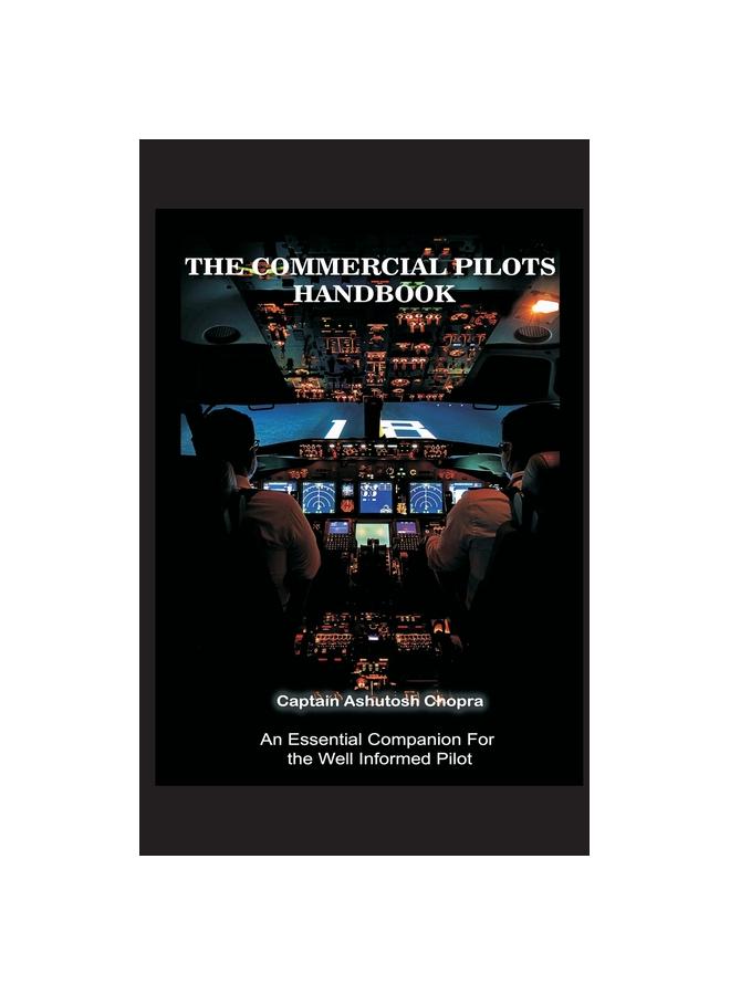 The The Commercial Pilots Handbook Book