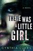 Книга There Was A Little Girl : 1