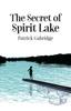 Книга The Secret of Spirit Lake