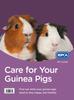 Книга Care for Your Guinea Pigs
