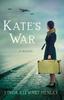 The Kate's War : A Novel Book