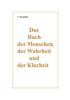 Книга Das Buch Der Menschen, Der Wahrheit Und Der Klarheit