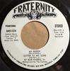 7-дюймовая пластинка БОБ ХАРРИС SR. - Мой приятель (Письмо моему сыну) D451251PROMO Fraternity 1971 US Поп Б/У