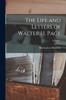 Книга The Life and Letters of Walter H. Page; Volume I