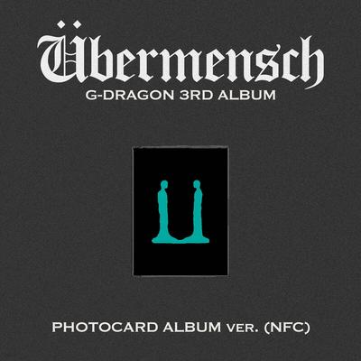 G-DRAGON - 3-Й АЛЬБОМ [Übermensch][версия с фотокартой](NFC)