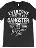 Футболка Everyone Want To Be Gangster Till It's Time To Do 1520, забавная мужская коллекция футболок с коротким рукавом и графикой, черная AR220g