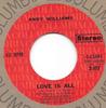7inch Record ANDY WILLIAMS - Love Is All / Help Me Make It Throu 445494 Columbia 1971 US Pop Used