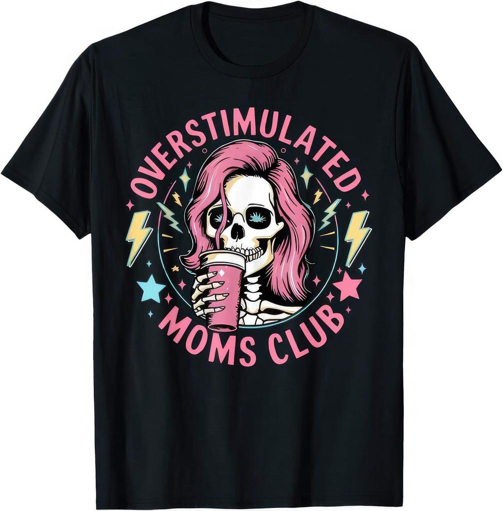 Overstimulated Moms Club T shirt