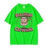 Italian Brainrot T Shirts Cute Ballerina Capuchina Funny Coffee Meme Kawaii Tshirts Unisex Women Retro Summer Short Sleeve Tshirt