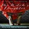The Witchs Daughter by Paula Brackston Paperback Book 9781472103680