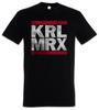 Krl Mrx Karl Communism Socialism Marx Revolution Castro Lenin Engels Unisex T-Shirt