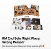 Max Set RM (BTS) 'Right Place, Wrong Person' (Set) + 'Right Place, Wrong Person' (Weverse Albums Ver.) Set with Weverse Preorder Gift
