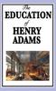 Книга The Education of Henry Adams