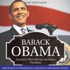 Книга Barack Obama : America's First African-American President - Biography of Presidents Children's Biography Books
