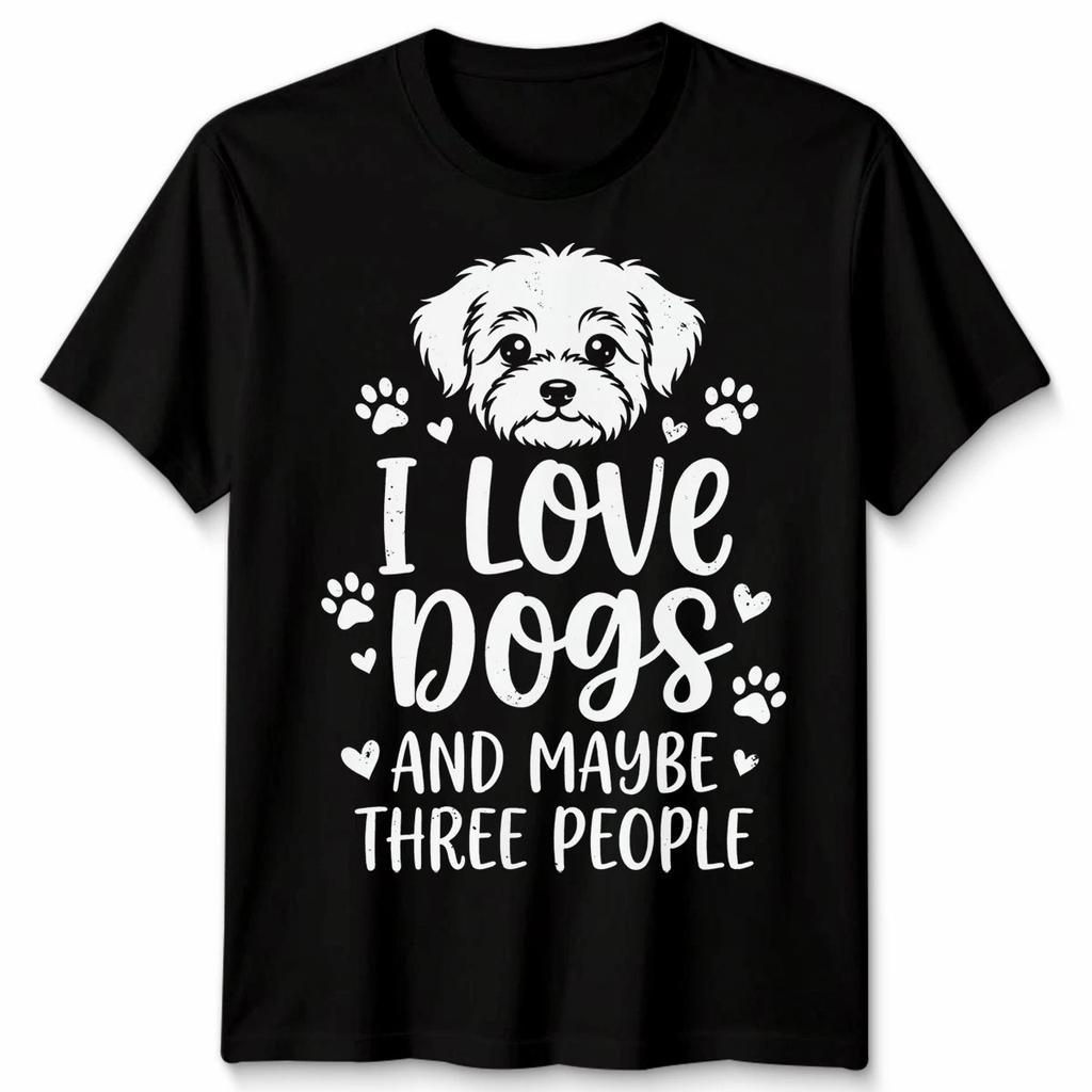 I Love Like My Dogs And Maybe Three People Funny Puppy Dog Lover Shirt