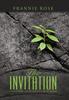 The The Invitation : Uncovering God's Longing To Be Heard Book