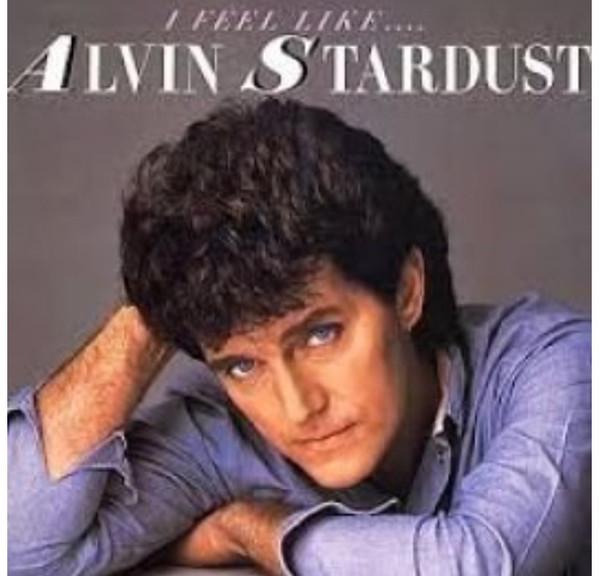 Виниловая пластинка ALVIN STARDUST I Feel Like... Элвин Стардаст CHR1489 Chrysalis 1984 Великобритания Рок Б/у