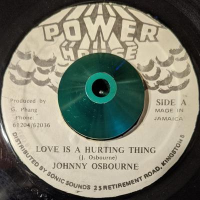 7-дюймовая пластинка JOHNNY OSBOURNE Love Is A Hurting Thing NONE Power House Ямайка Регги Ска Даб Б/у