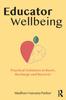 Книга Educator Wellbeing : Practical Solutions To Reset, Recharge and Recover