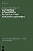 Книга Language Acquisition Problems and Reading Disorders : Aspects of Diagnosis and Intervention