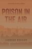 Книга Poison In The Air : A Novel