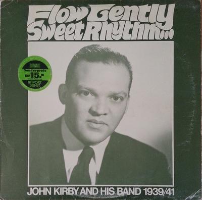 LP-пластинка ДЖОН КИРБИ И ЕГО ОРКЕСТР - Flow Gently Sweet Rhythm... (Джон К M8016 Налог Швеция Джаз Б/У