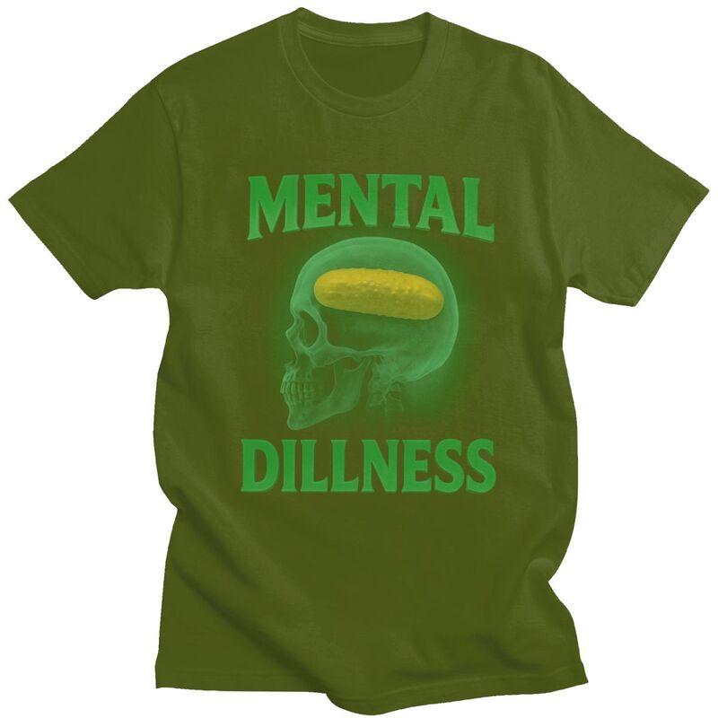 Mental Dillness Pickle Skull T Shirt for Men 100 Cotton Sarcastic Quotes Tshirts Streetwaer Short Sleeve Tee Shirt Clothing