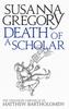 Книга Death of a Scholar : The Twentieth Chronicle of Matthew Bartholomew