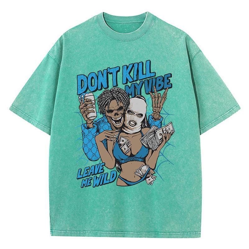 Уличные женские футболки Не убивай мой вайб Оставь меня дикой Принт Короткий рукав Удобный хлопок Оверсайз топы