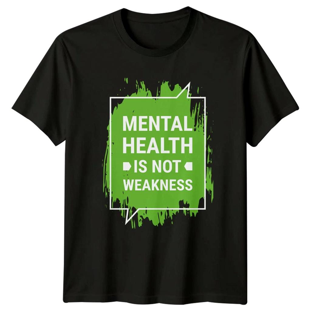 Mental Health Is Not Weakness T-Shirt Awareness Gift For Him And Her